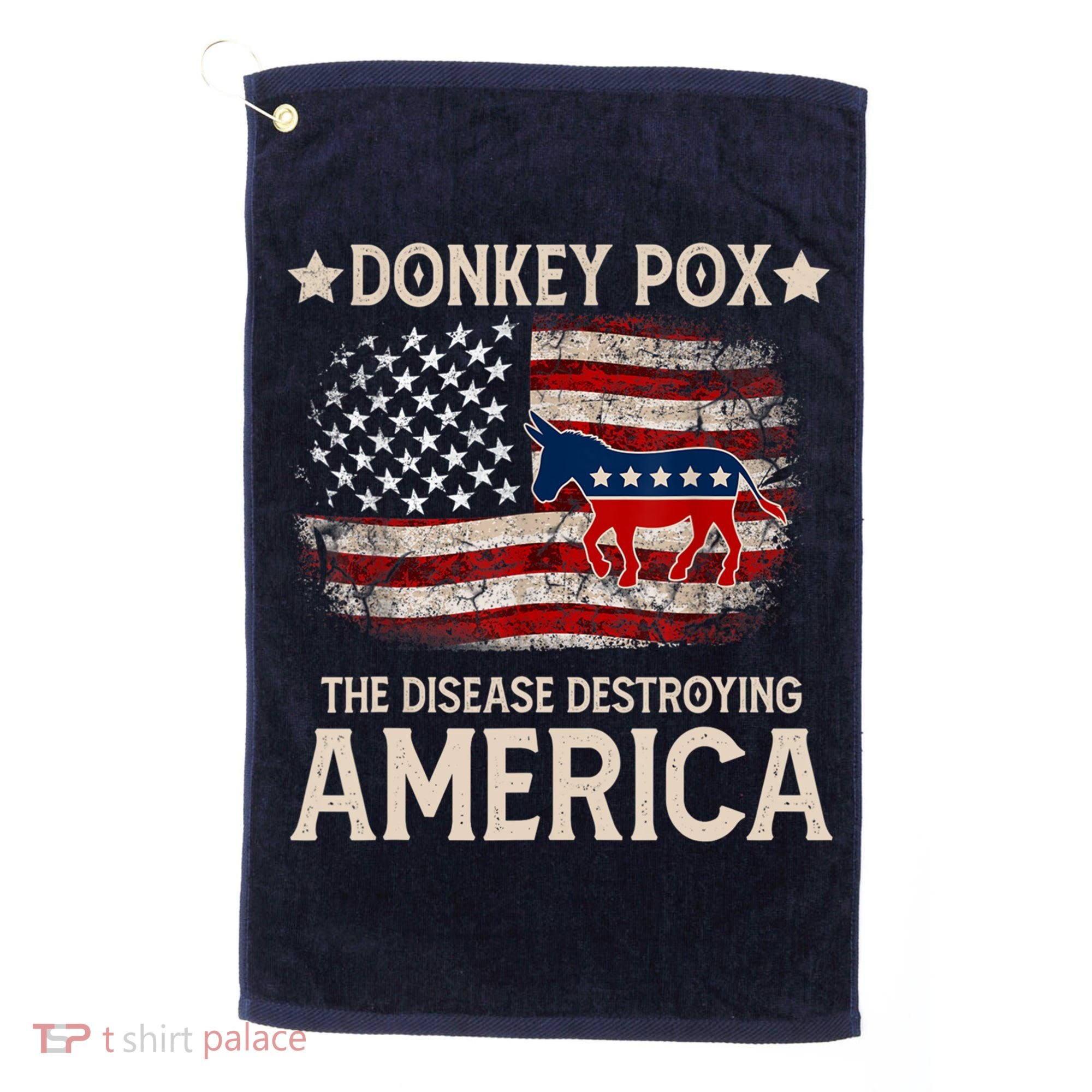 Donkey Pox The Disease Destroying America Funny Donkeypox Flag Golf Towel