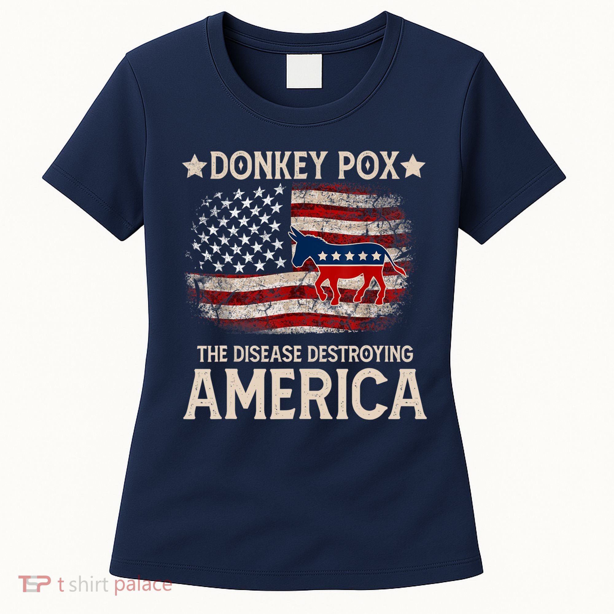 Donkey Pox The Disease Destroying America Funny Donkeypox Flag Women's T-Shirt
