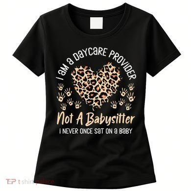 Daycare Provider Teacher Childcare Worker Leopard Heart Fun Women's T-Shirt