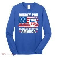 Donkey Pox The Disease Destroying America Long Sleeve Shirt thumb 0