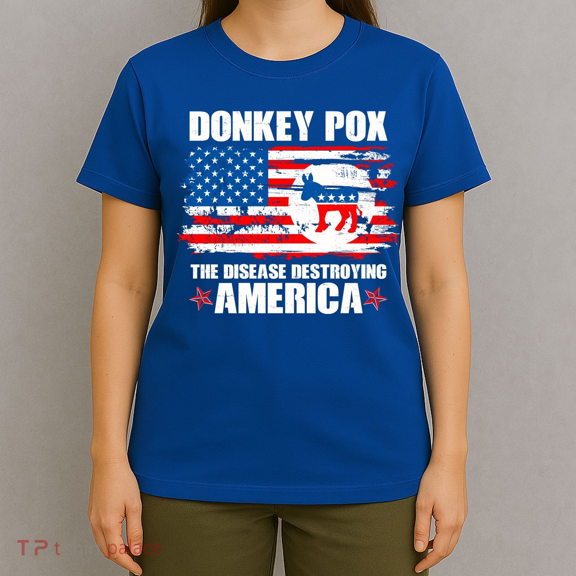 Donkey Pox The Disease Destroying America T-Shirt