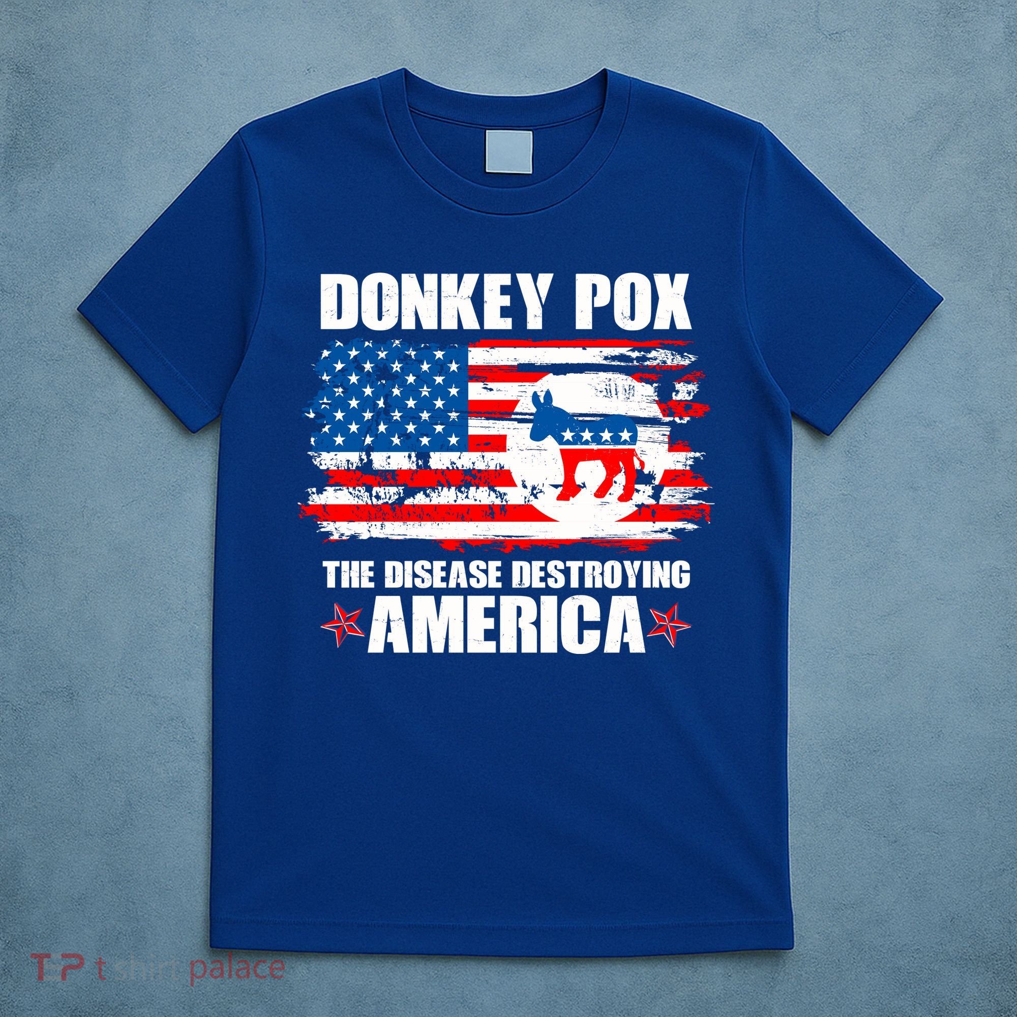 Donkey Pox The Disease Destroying America T-Shirt