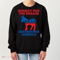 Donkey Pox The Disease Destroying America DonkeyPox Women's Sweatshirt thumb 0