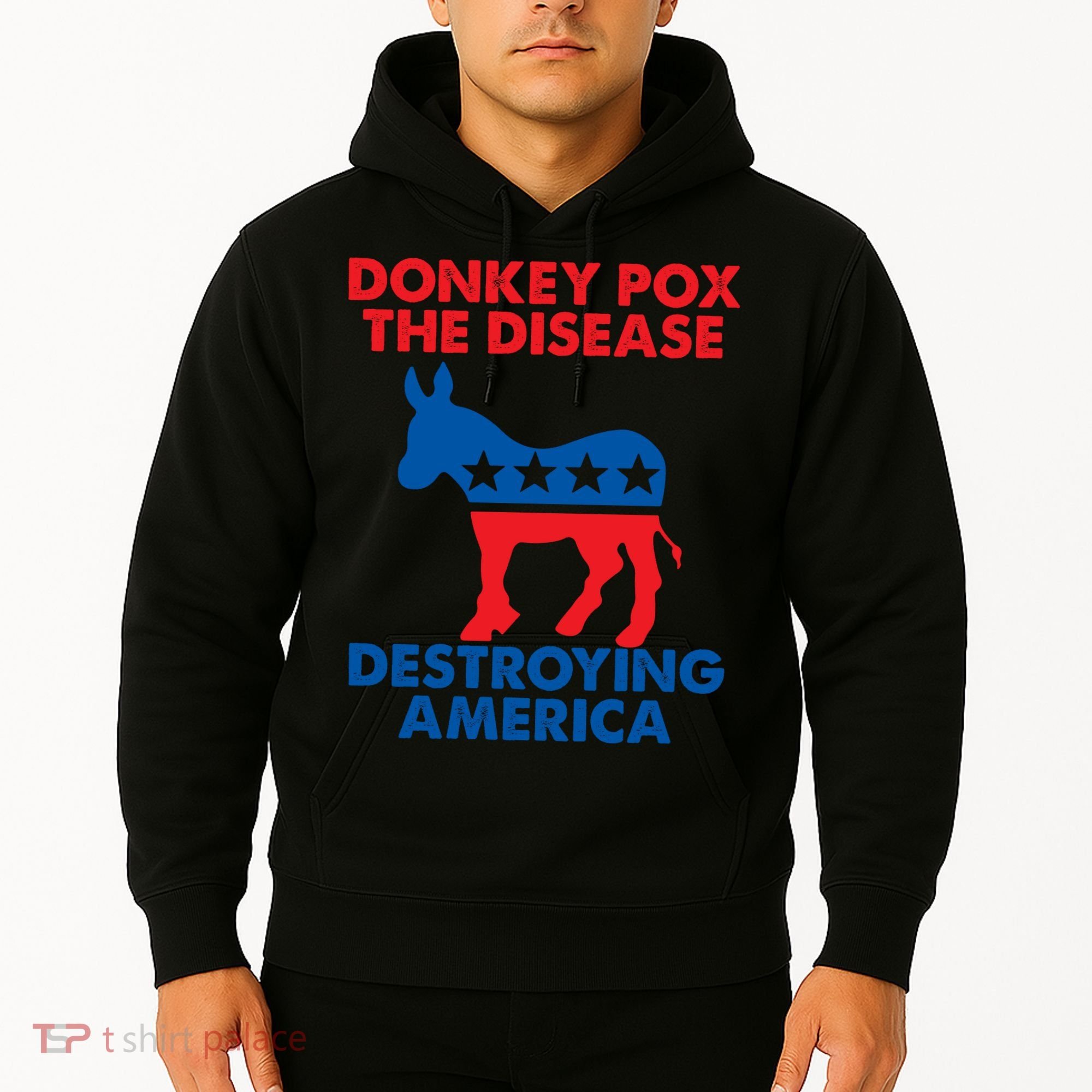 Donkey Pox The Disease Destroying America DonkeyPox Hoodie