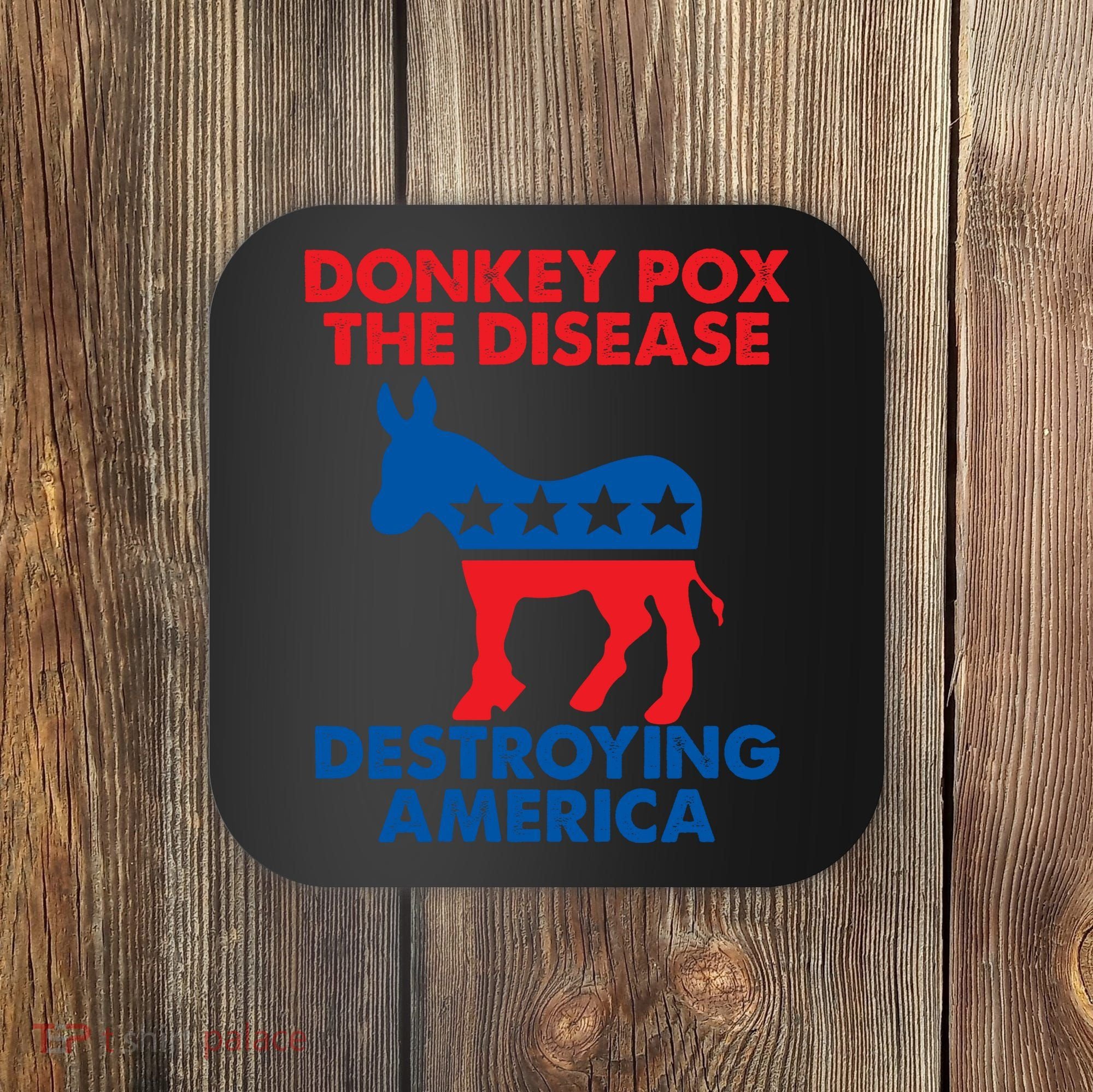 Donkey Pox The Disease Destroying America DonkeyPox Coaster