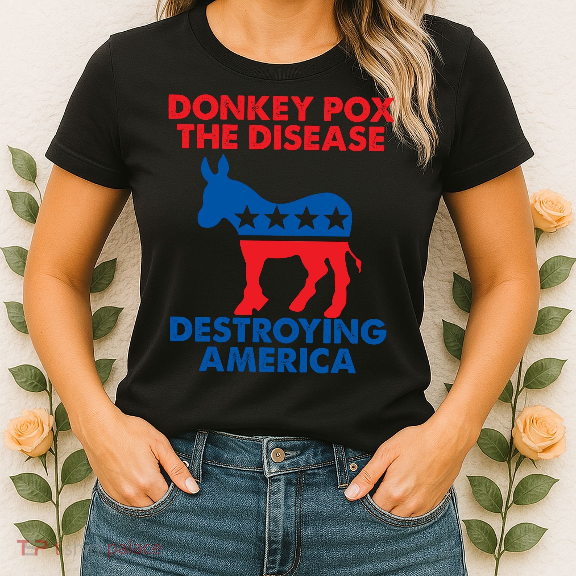 Donkey Pox The Disease Destroying America DonkeyPox Women's T-Shirt