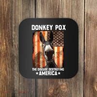 Donkey Pox The Disease Destroying America Donkeypox Funny Coaster thumb 0