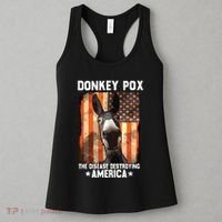 Donkey Pox The Disease Destroying America Donkeypox Funny Women's Tank Top thumb 3