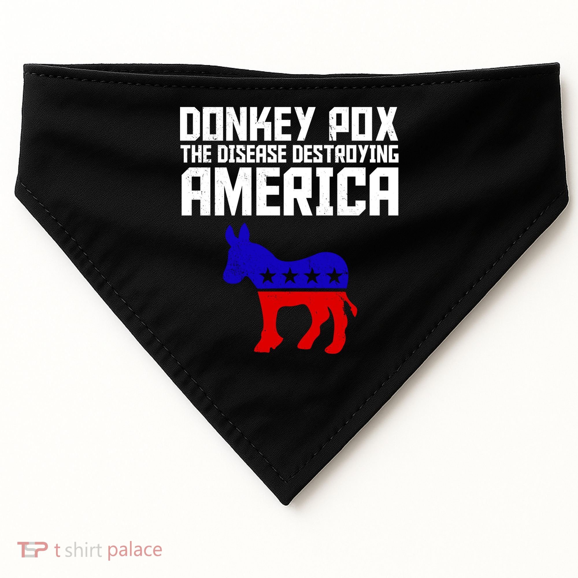 Donkey Pox The Disease Destroying America Anti Biden USA-Made Doggie Bandana