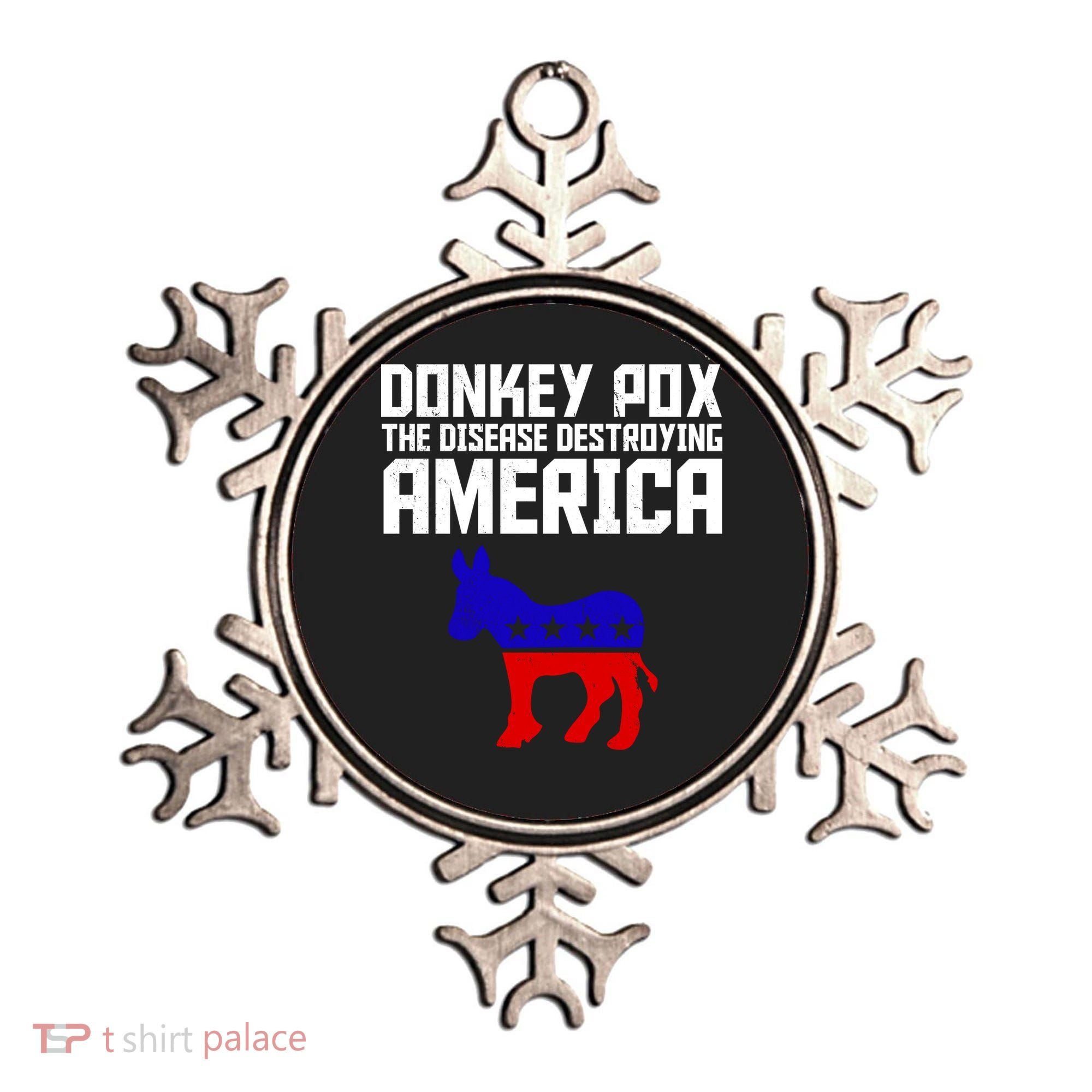 Donkey Pox The Disease Destroying America Anti Biden Ornament