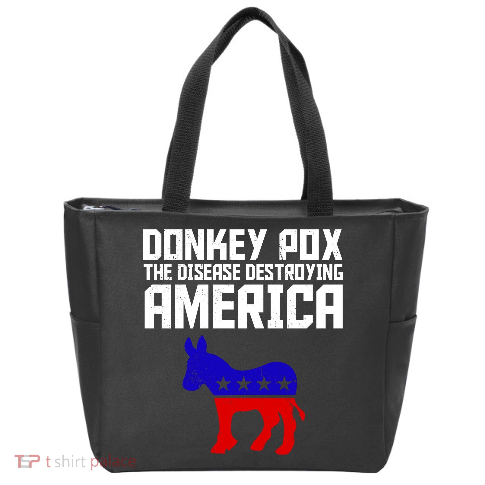 Donkey Pox The Disease Destroying America Anti Biden Tote Bag
