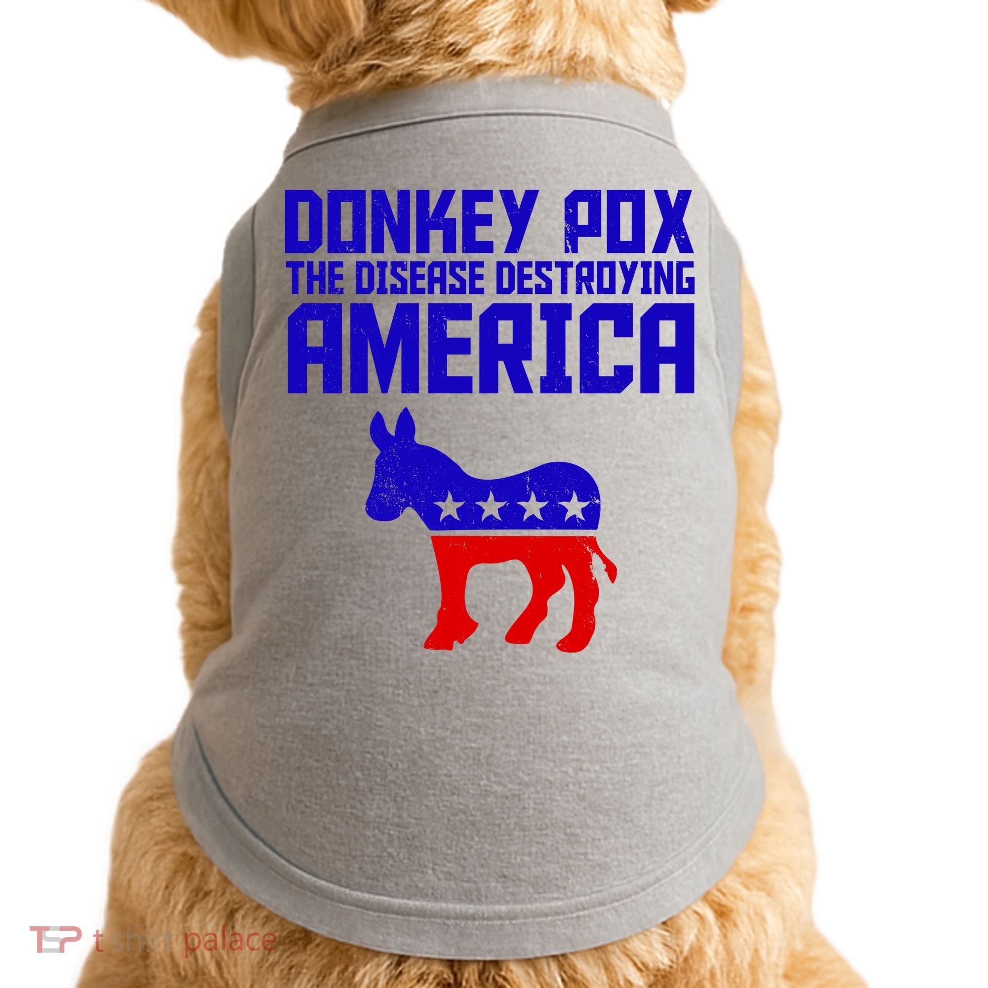 Donkey Pox The Disease Destroying America Anti Biden Doggie Tank