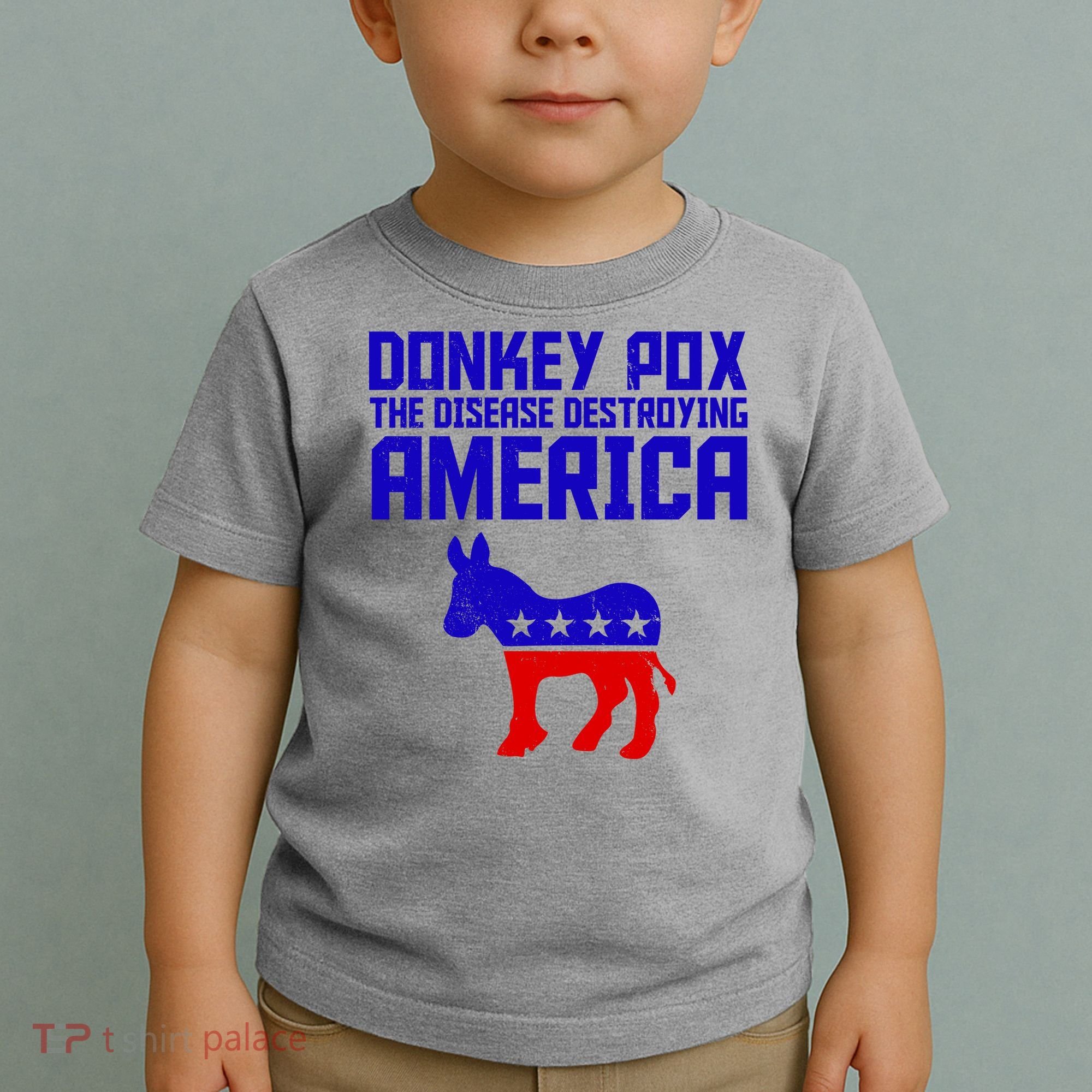 Donkey Pox The Disease Destroying America Anti Biden Toddler T-Shirt