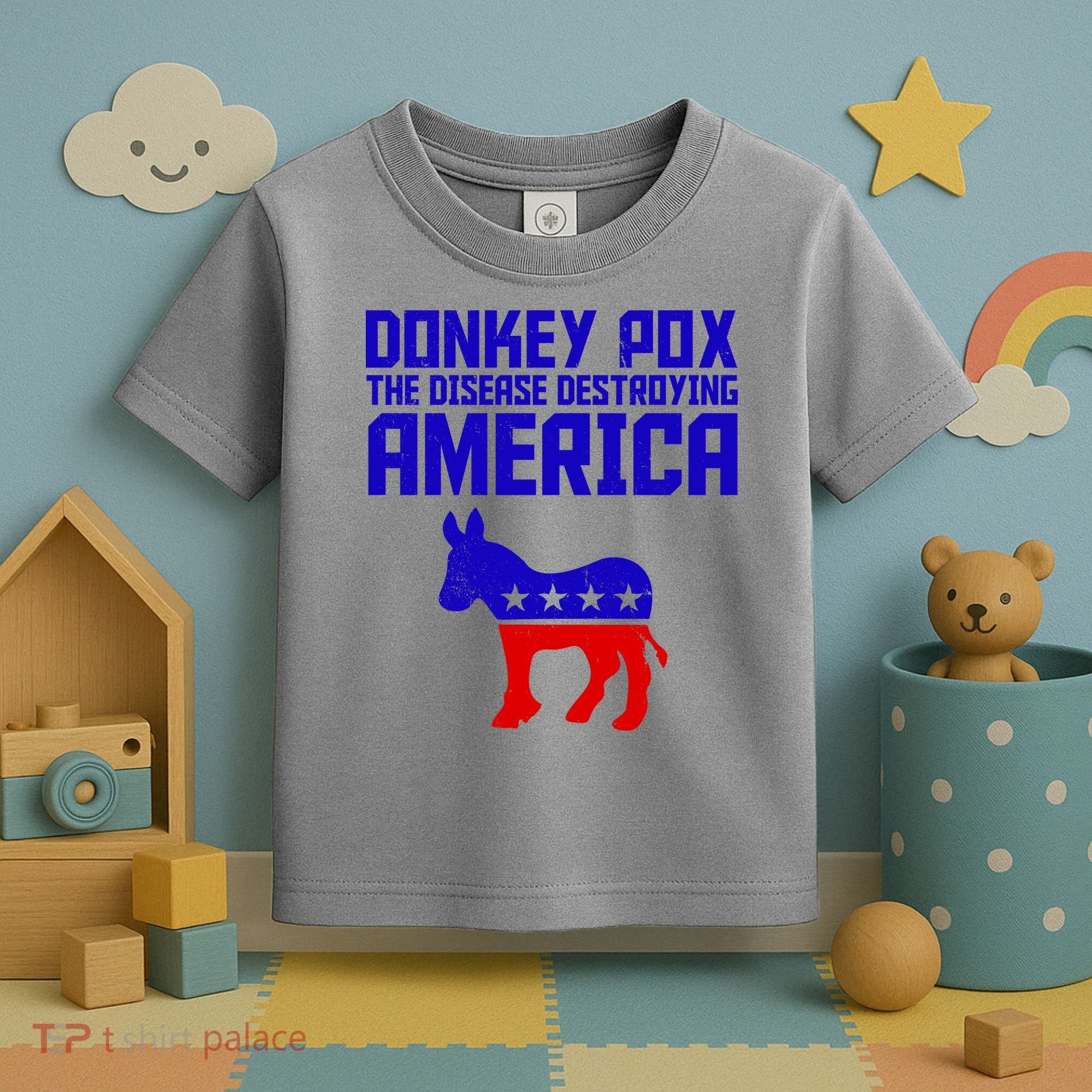 Donkey Pox The Disease Destroying America Anti Biden Toddler T-Shirt