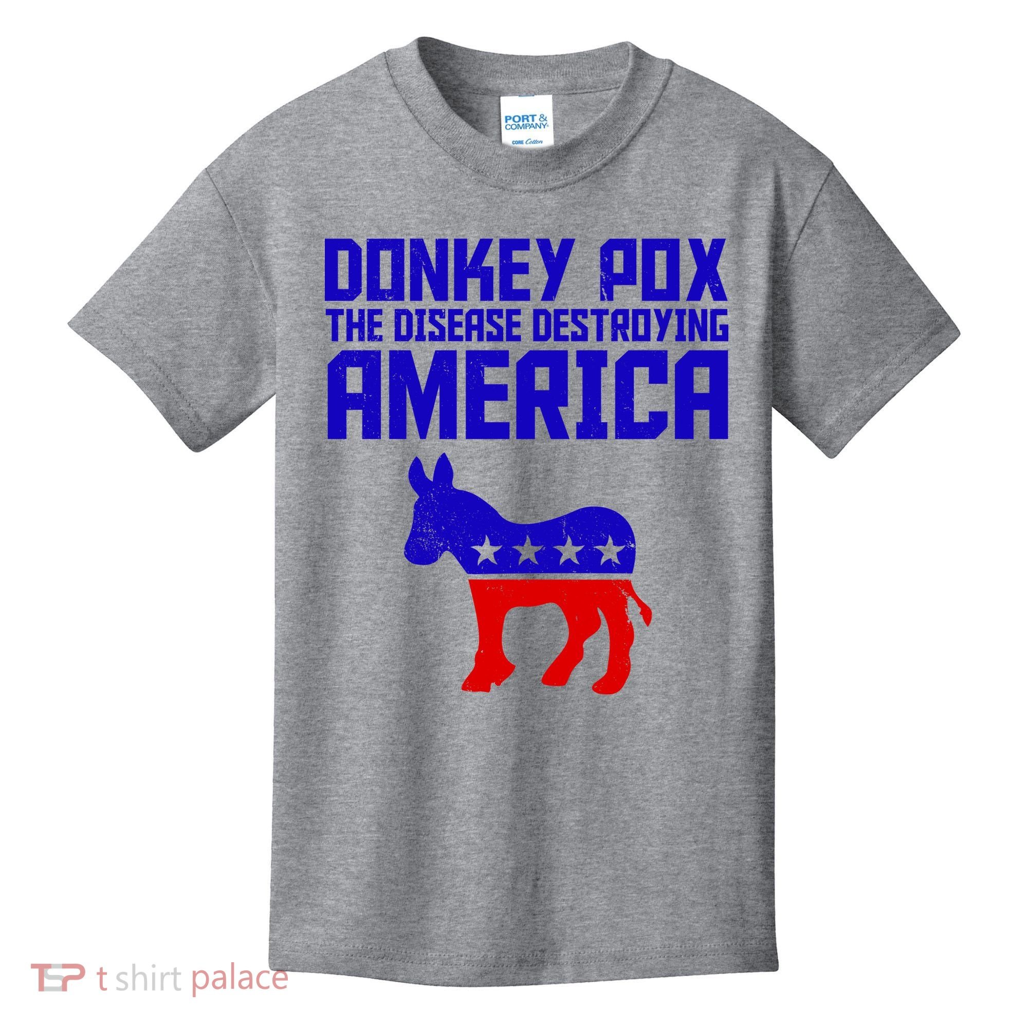 Donkey Pox The Disease Destroying America Anti Biden Kids T-Shirt