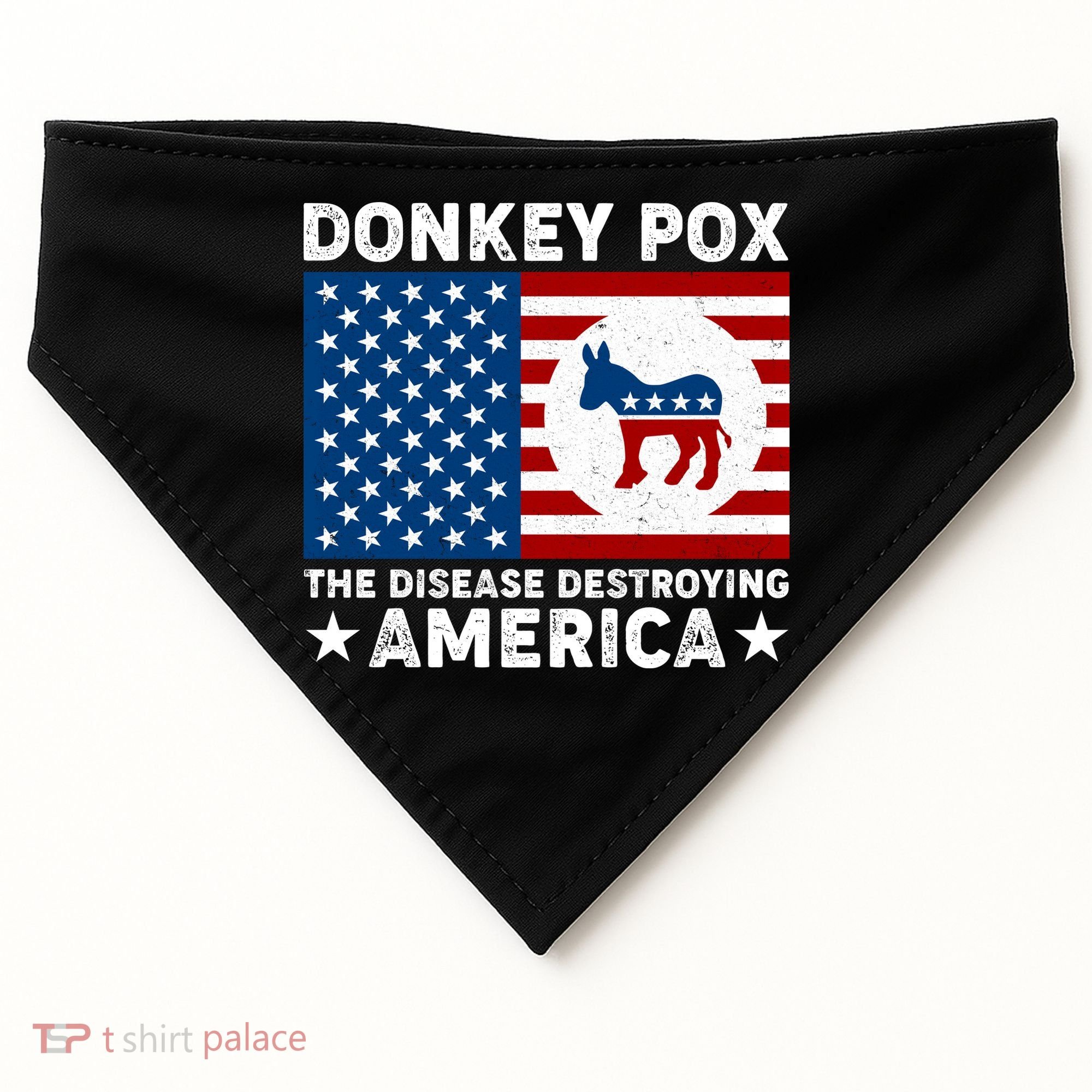 Donkey Pox The Disease Destroying America USA-Made Doggie Bandana