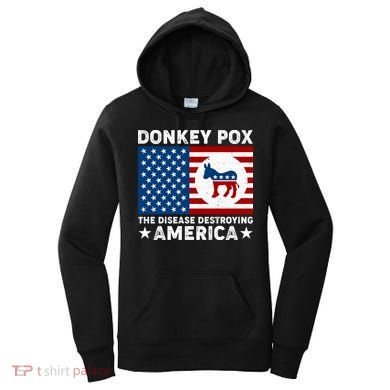 Donkey Pox The Disease Destroying America Women's Hoodie