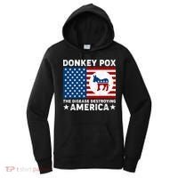 Donkey Pox The Disease Destroying America Women's Hoodie thumb 0
