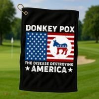 Donkey Pox The Disease Destroying America Golf Towel thumb 1