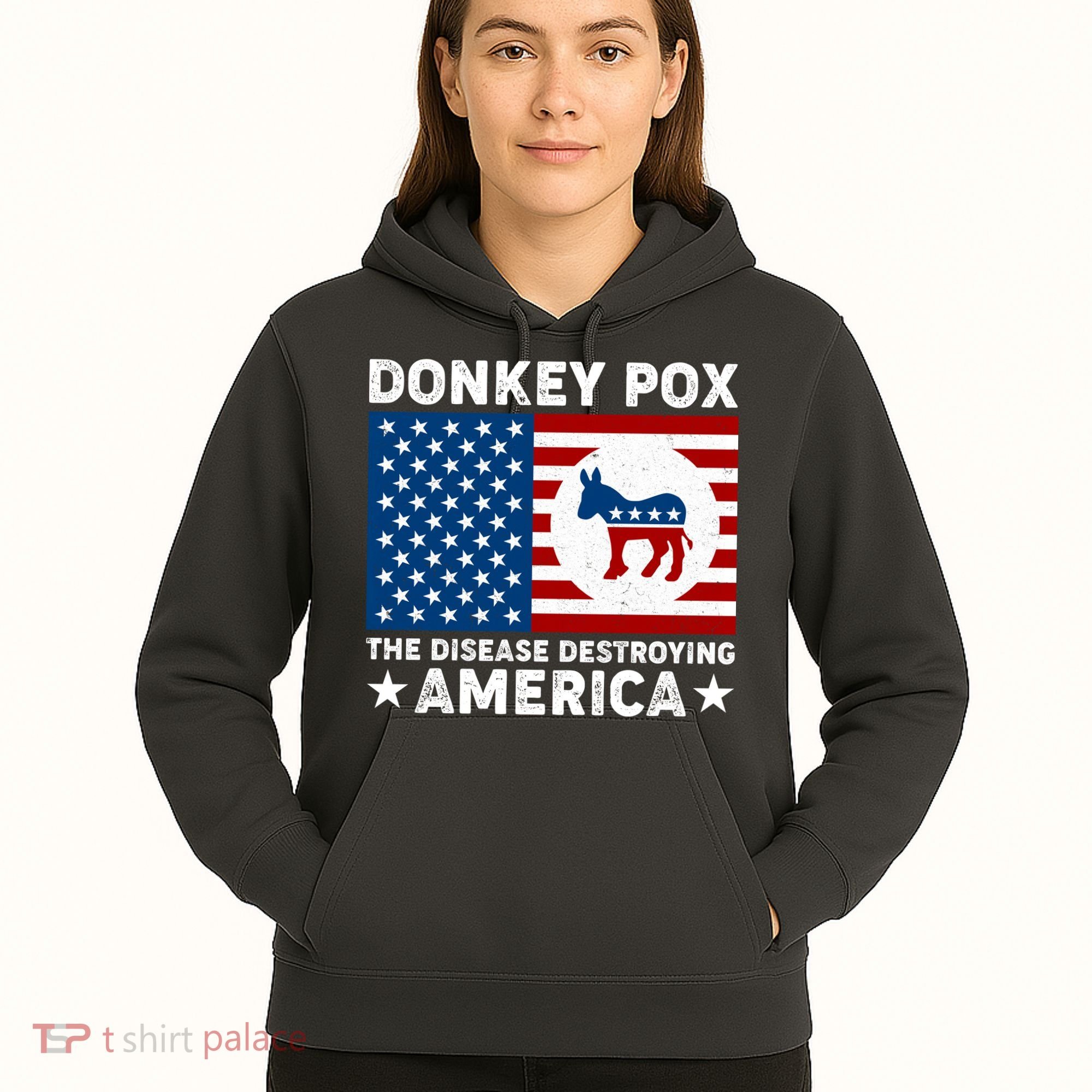 Donkey Pox The Disease Destroying America Hoodie