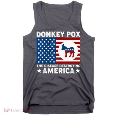 Donkey Pox The Disease Destroying America Tank Top