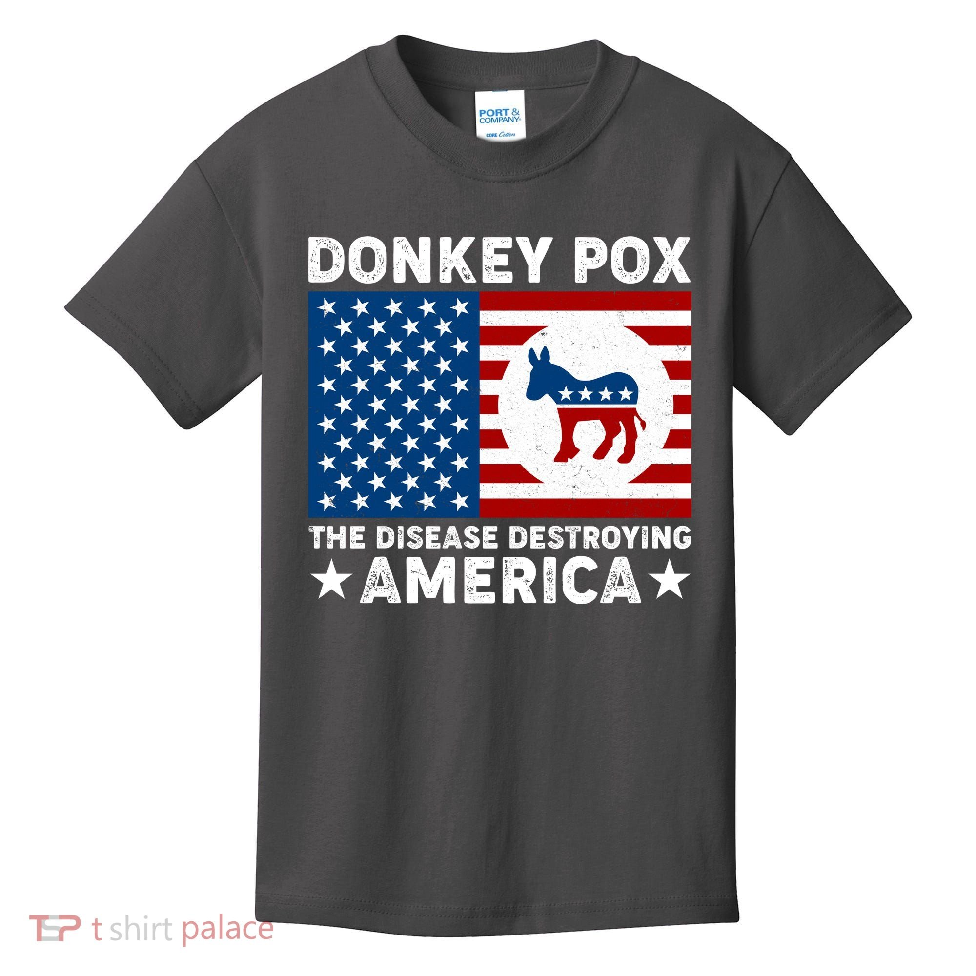 Donkey Pox The Disease Destroying America Kids T-Shirt