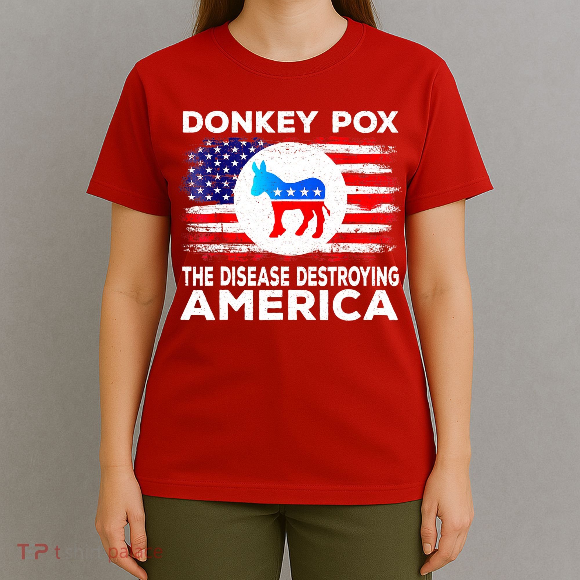 Donkey Pox The Disease Destroying America Funny Republican T-Shirt