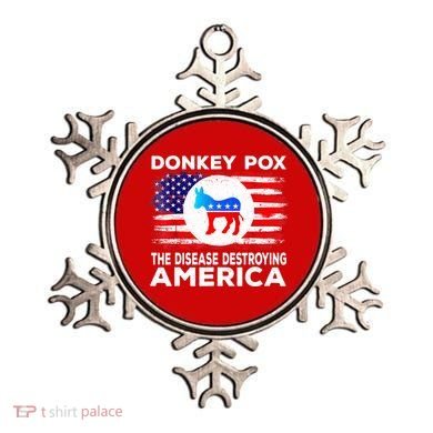 Donkey Pox The Disease Destroying America Funny Republican Ornament