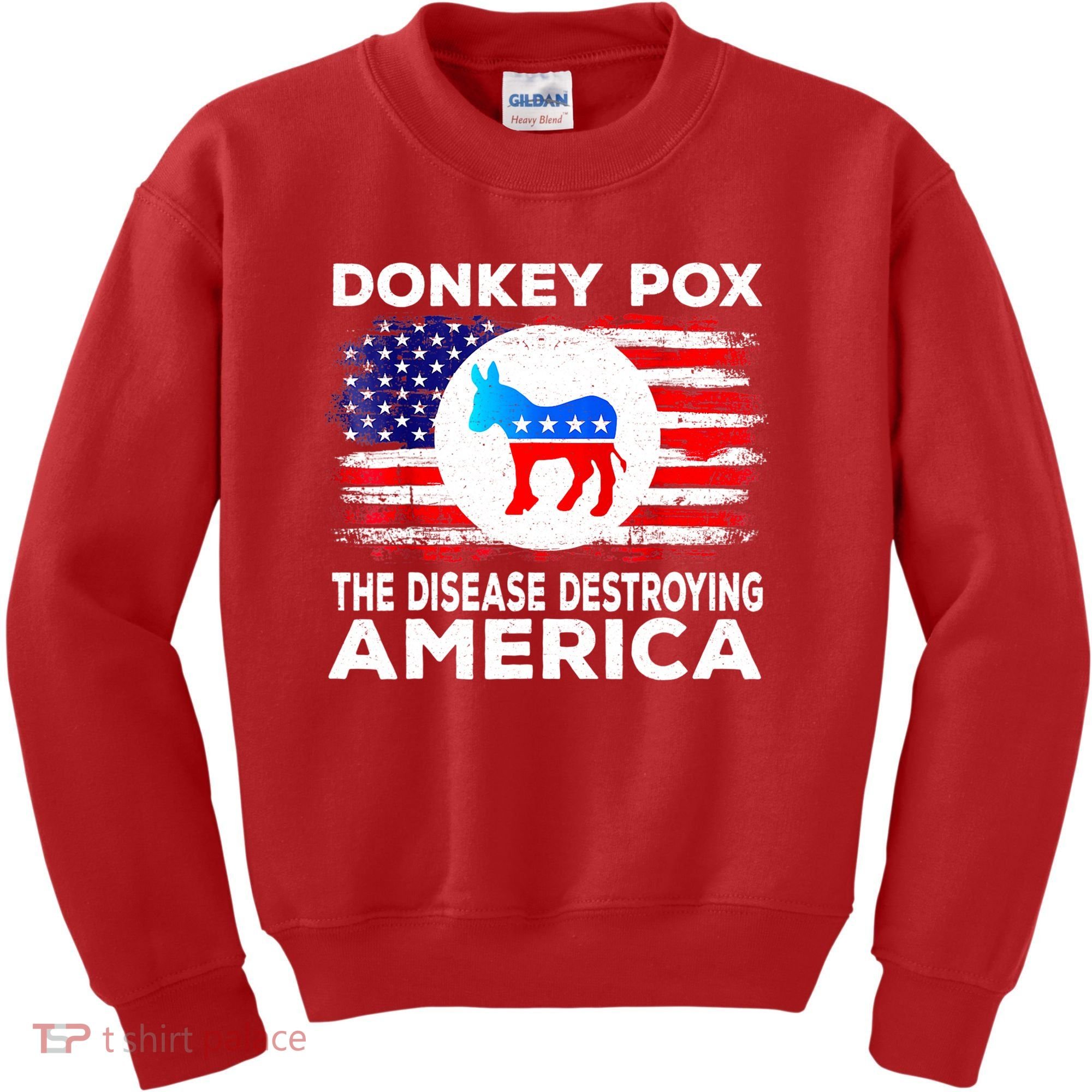 Donkey Pox The Disease Destroying America Funny Republican Kids Sweatshirt
