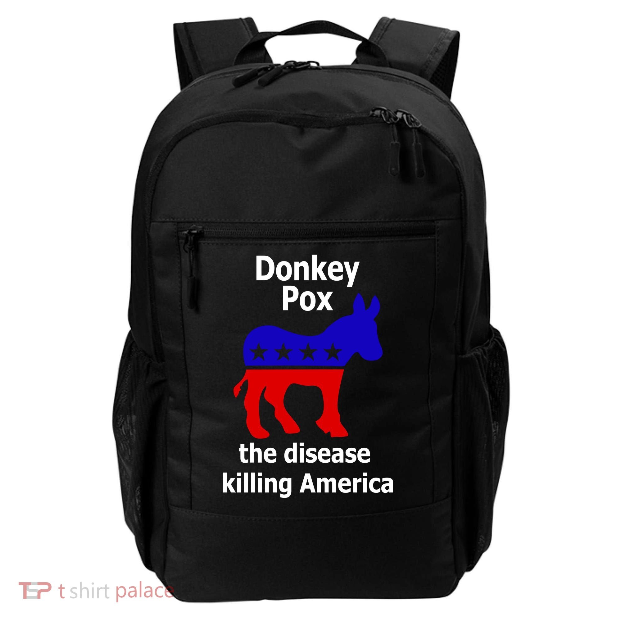 Donkey Pox The Disease Killing America Anti Liberal Backpack