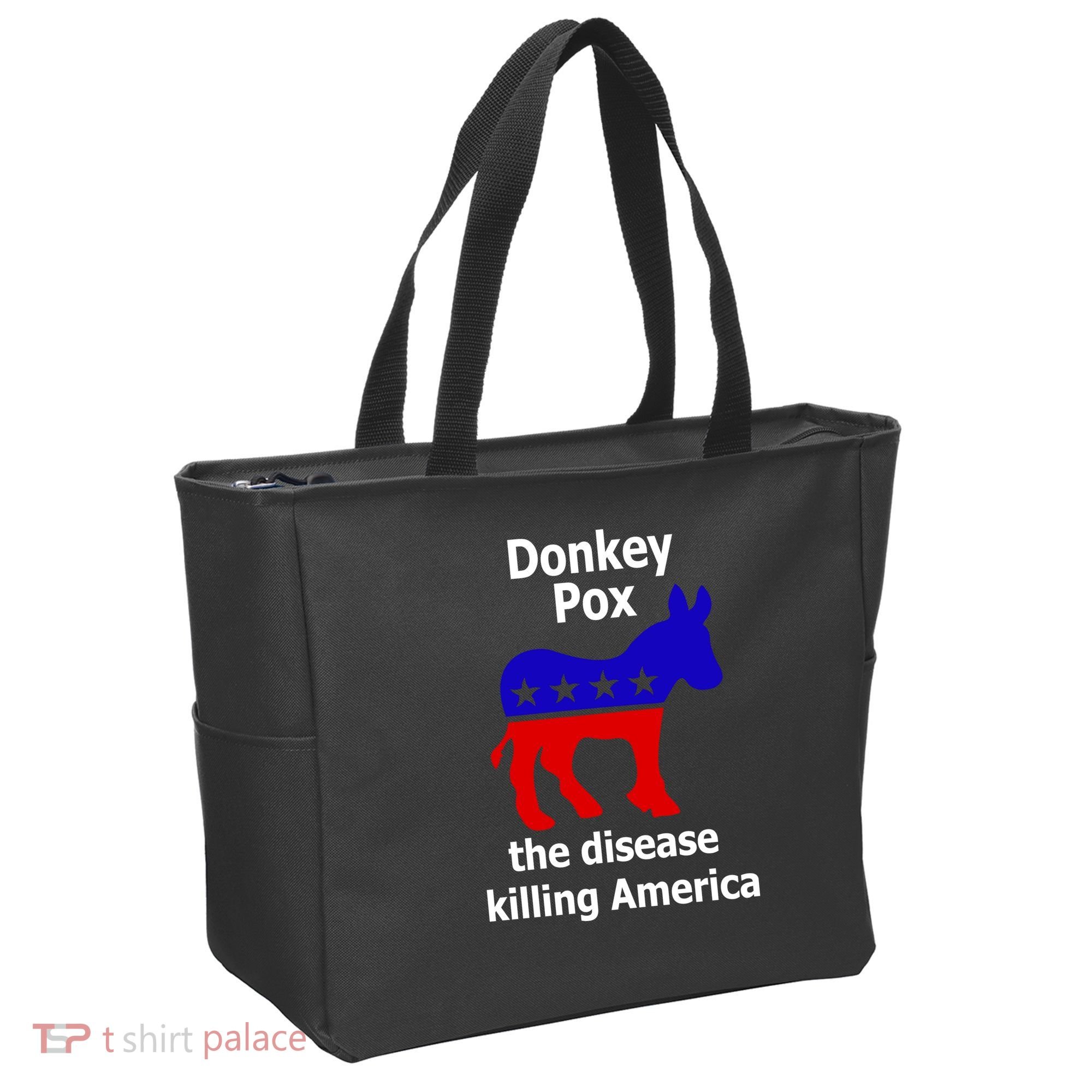 Donkey Pox The Disease Killing America Anti Liberal Tote Bag