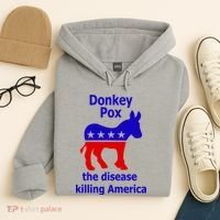 Donkey Pox The Disease Killing America Anti Liberal Hoodie thumb 4