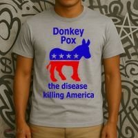 Donkey Pox The Disease Killing America Anti Liberal T-Shirt thumb 3