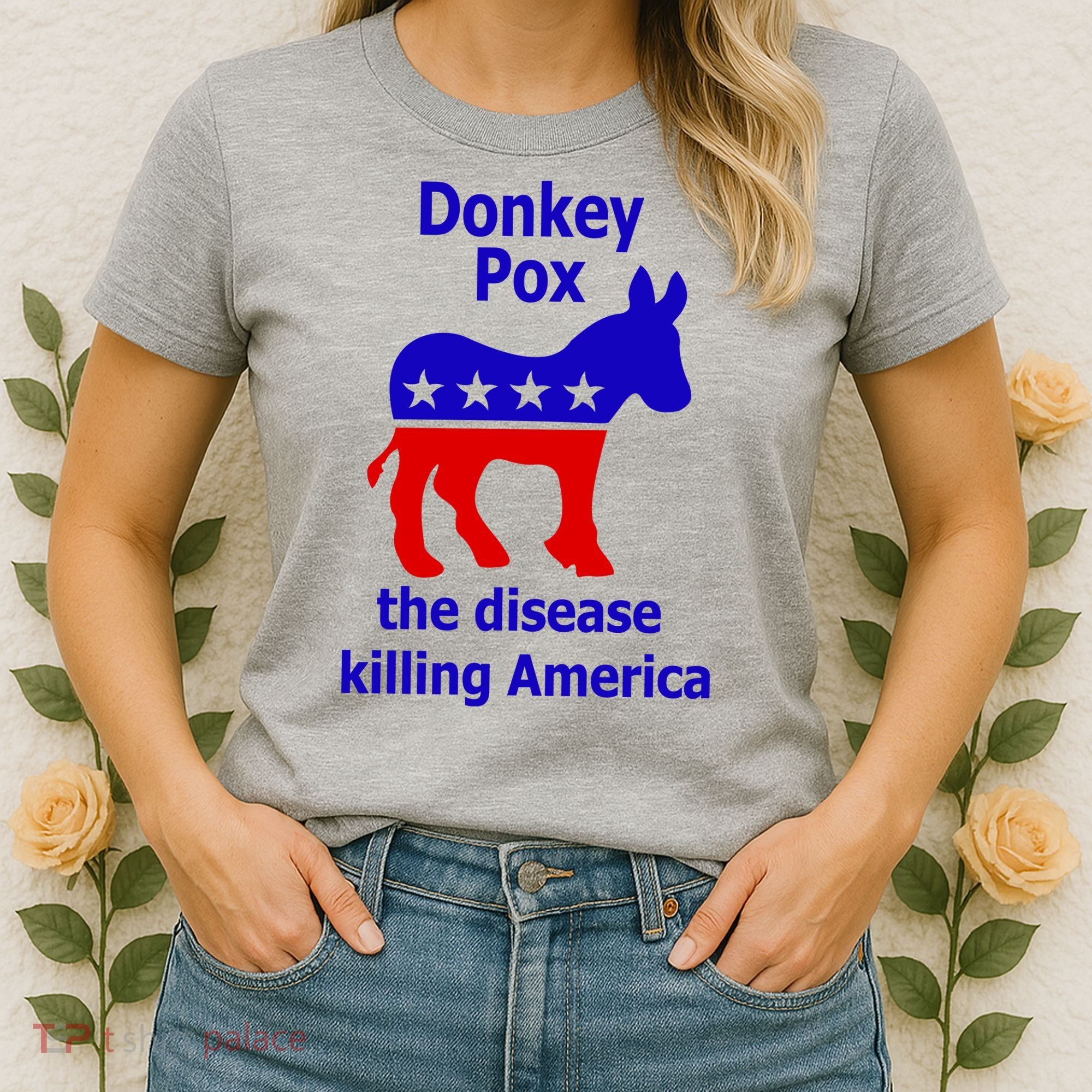 Donkey Pox The Disease Killing America Anti Liberal Women's T-Shirt