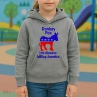 Donkey Pox The Disease Killing America Anti Liberal Kids Hoodie thumb 3