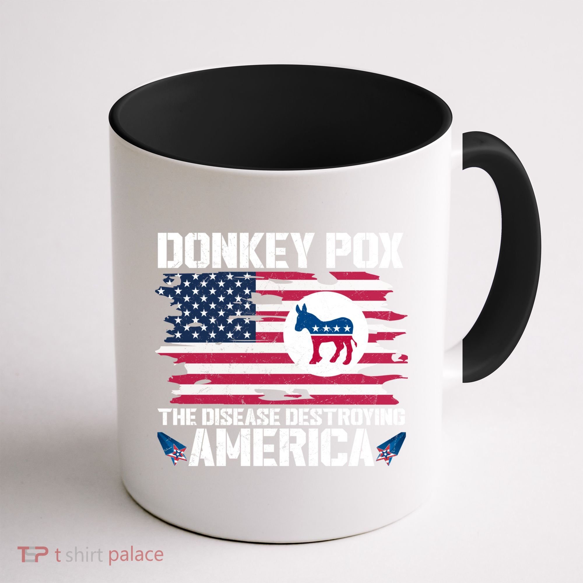 Donkey Pox The Disease Destroying America Funny Anti Biden Coffee Mug