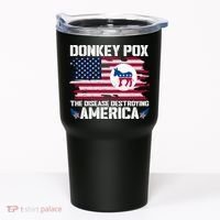Donkey Pox The Disease Destroying America Funny Anti Biden Tumbler thumb 0