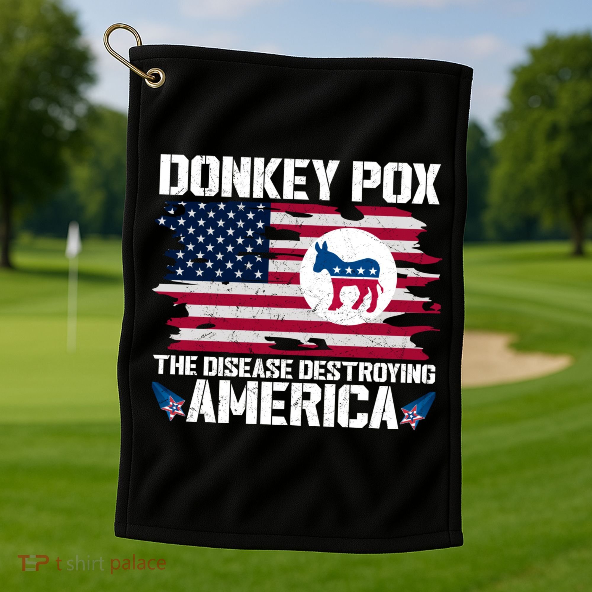 Donkey Pox The Disease Destroying America Funny Anti Biden Golf Towel