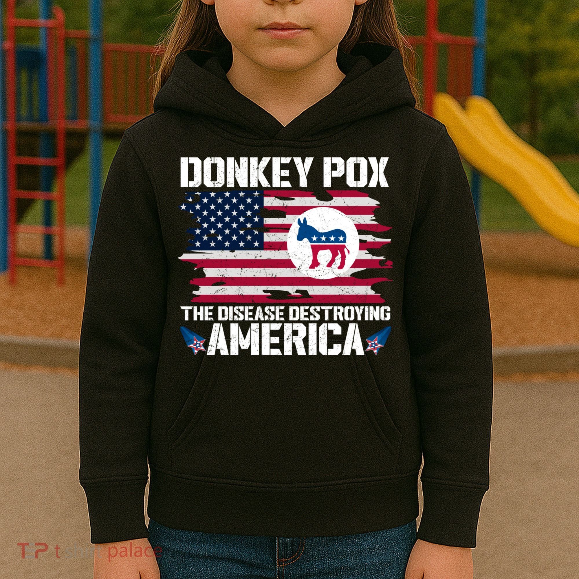 Donkey Pox The Disease Destroying America Funny Anti Biden Kids Hoodie