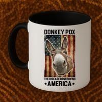 Donkey Pox The Disease Destroying America Funny Coffee Mug thumb 2