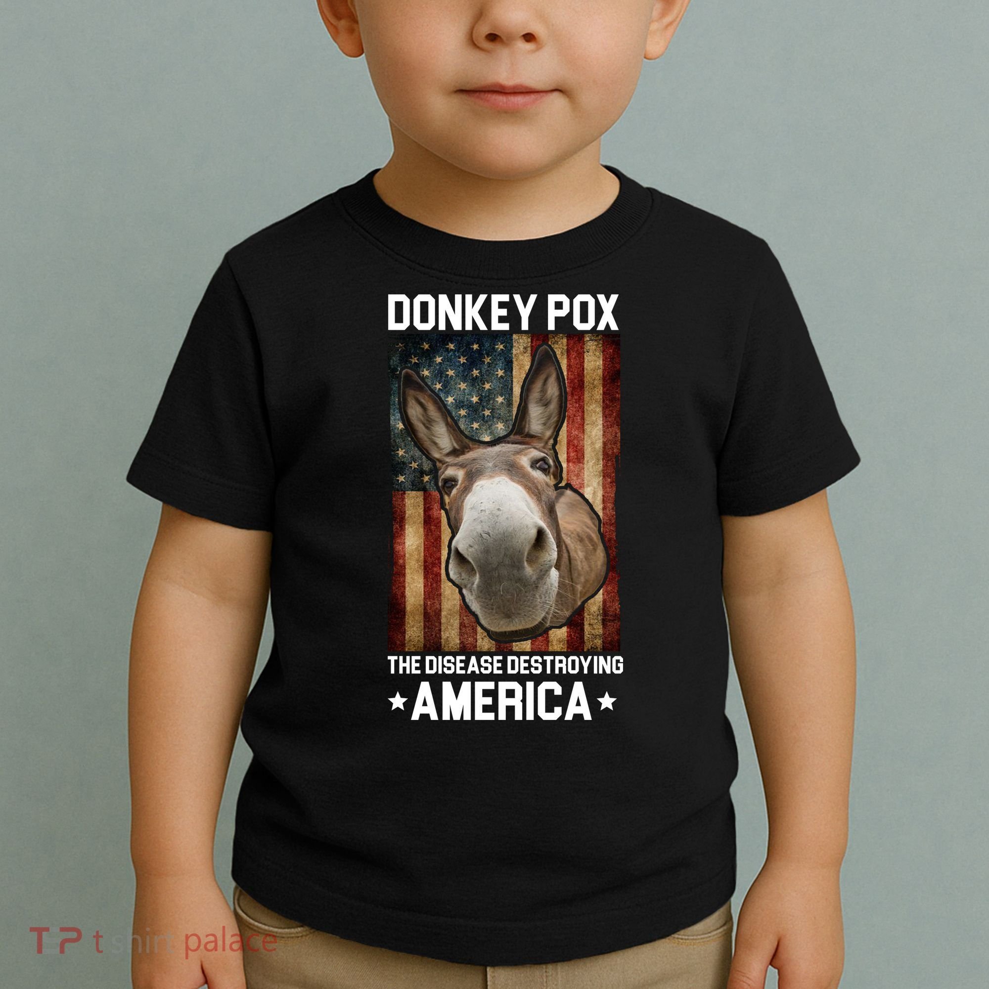 Donkey Pox The Disease Destroying America Funny Toddler T-Shirt
