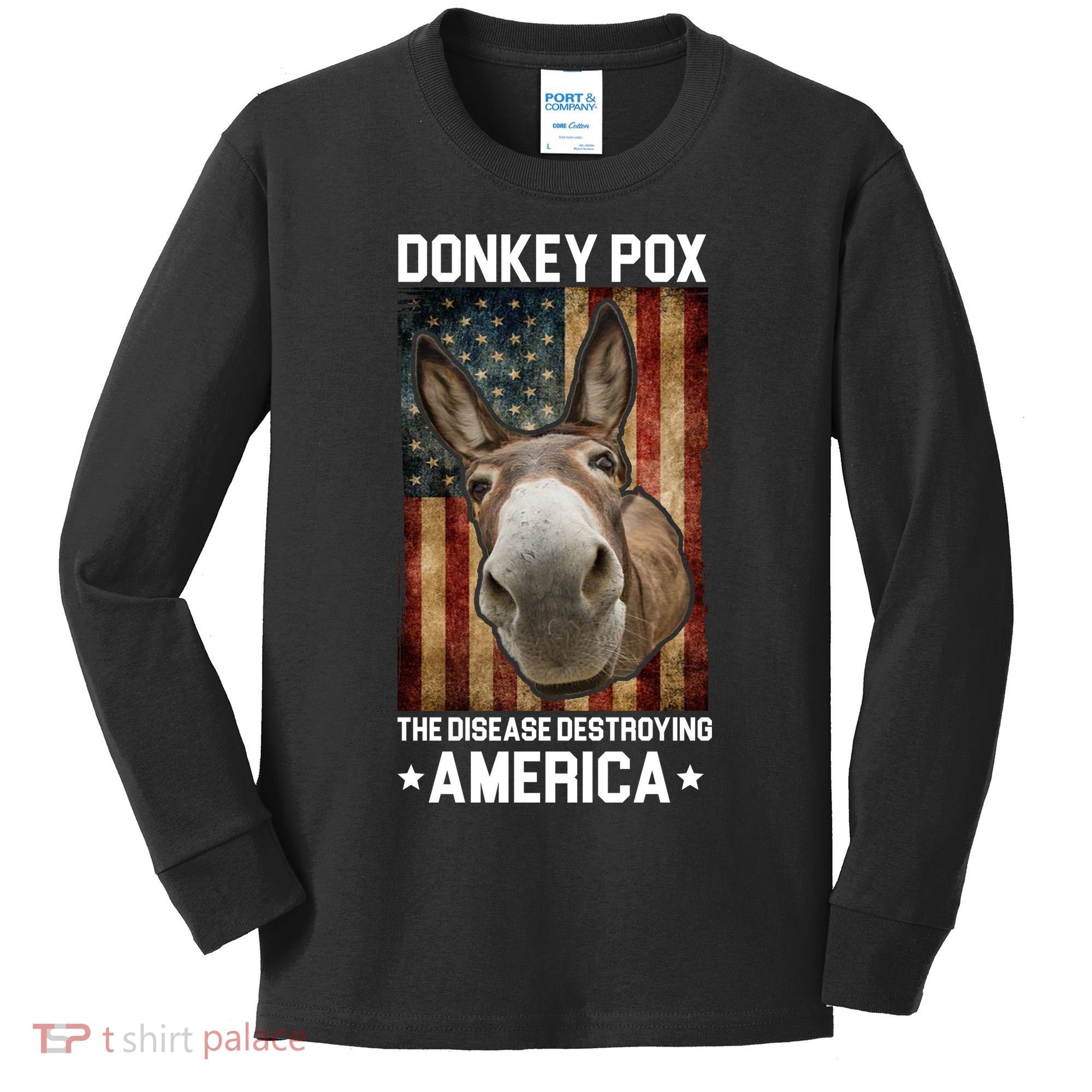 Donkey Pox The Disease Destroying America Funny Kids Long Sleeve Shirt