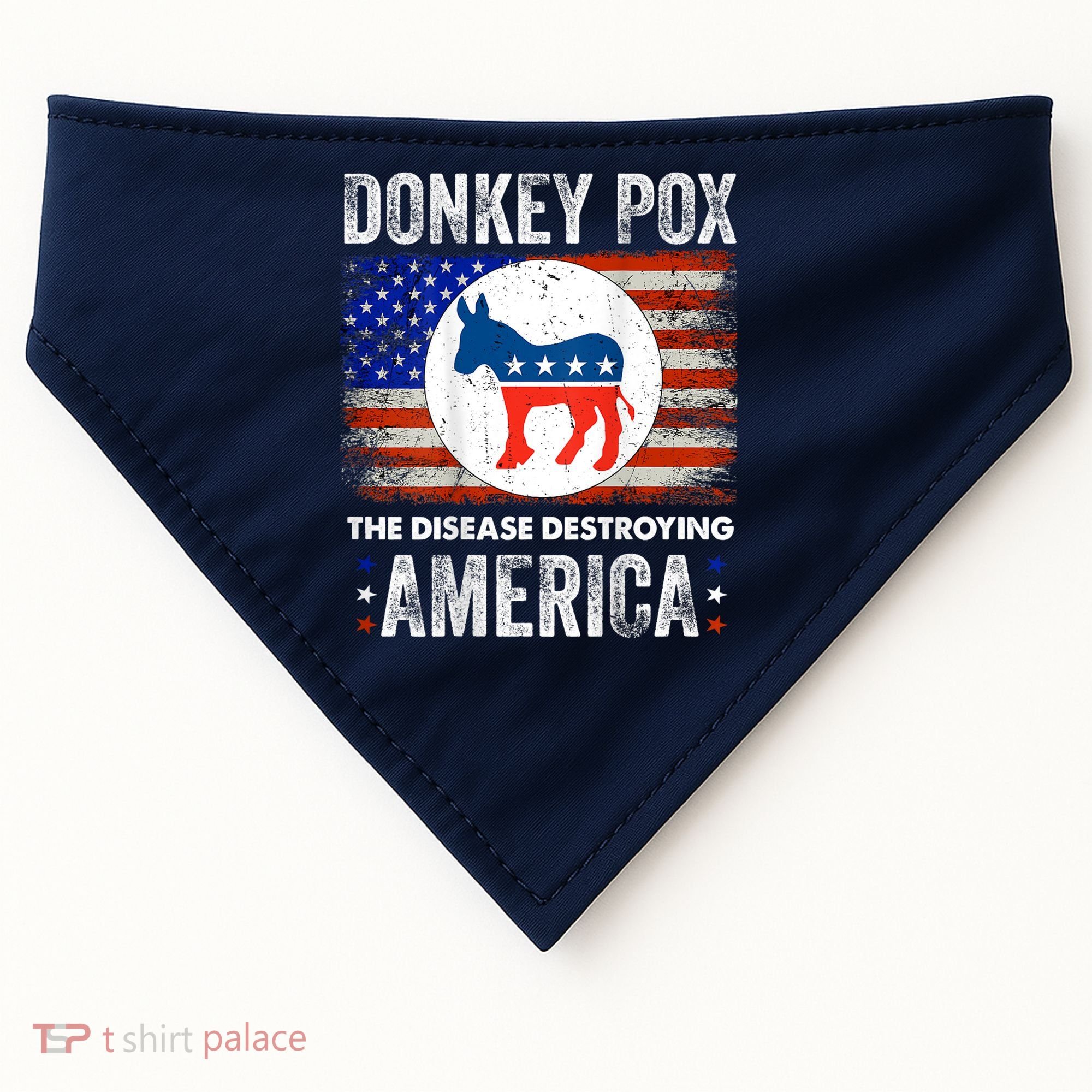 Donkey Pox The Disease Destroying America Funny USA-Made Doggie Bandana