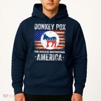Donkey Pox The Disease Destroying America Funny Hoodie thumb 2