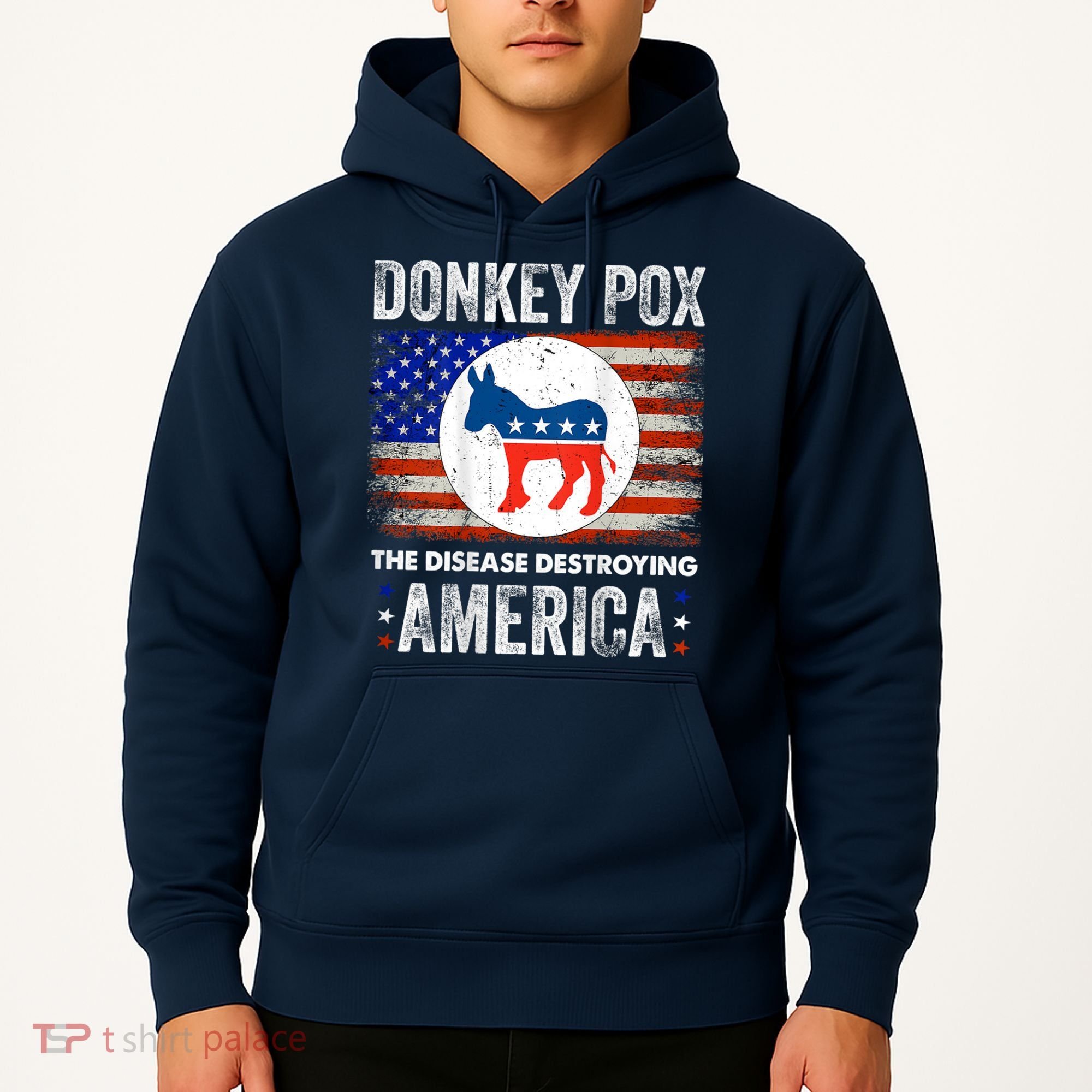 Donkey Pox The Disease Destroying America Funny Hoodie
