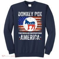 Donkey Pox The Disease Destroying America Funny Sweatshirt thumb 0