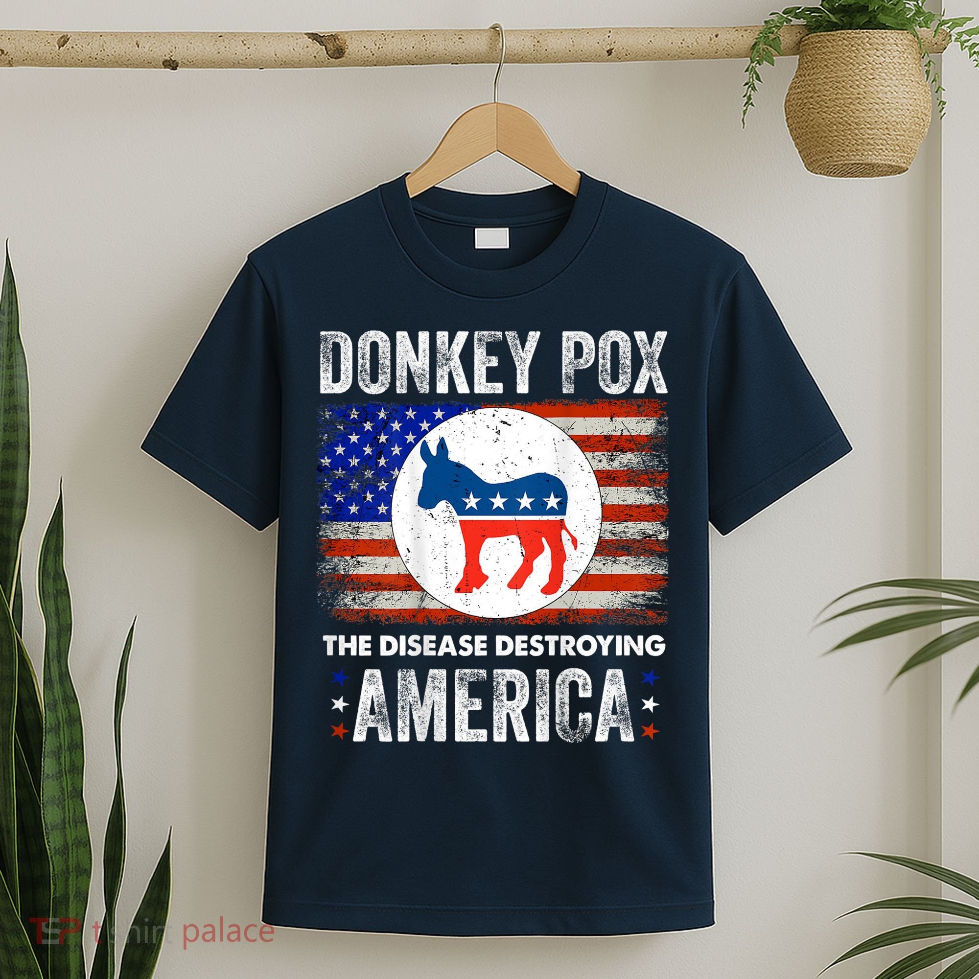 Donkey Pox The Disease Destroying America Funny T-Shirt
