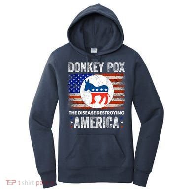 Donkey Pox The Disease Destroying America Funny Women's Hoodie