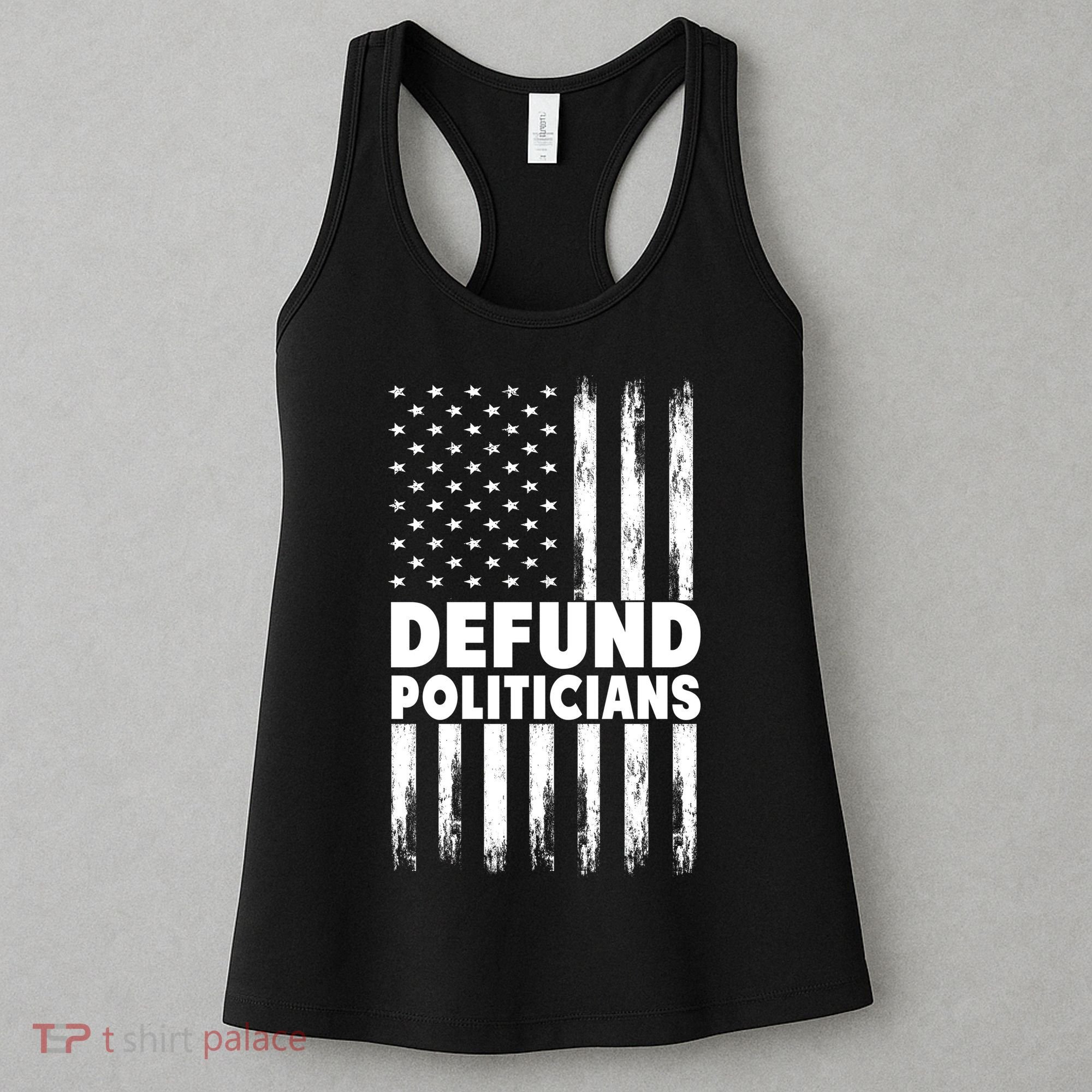 Defund Politicians USA Flag Women's Tank Top