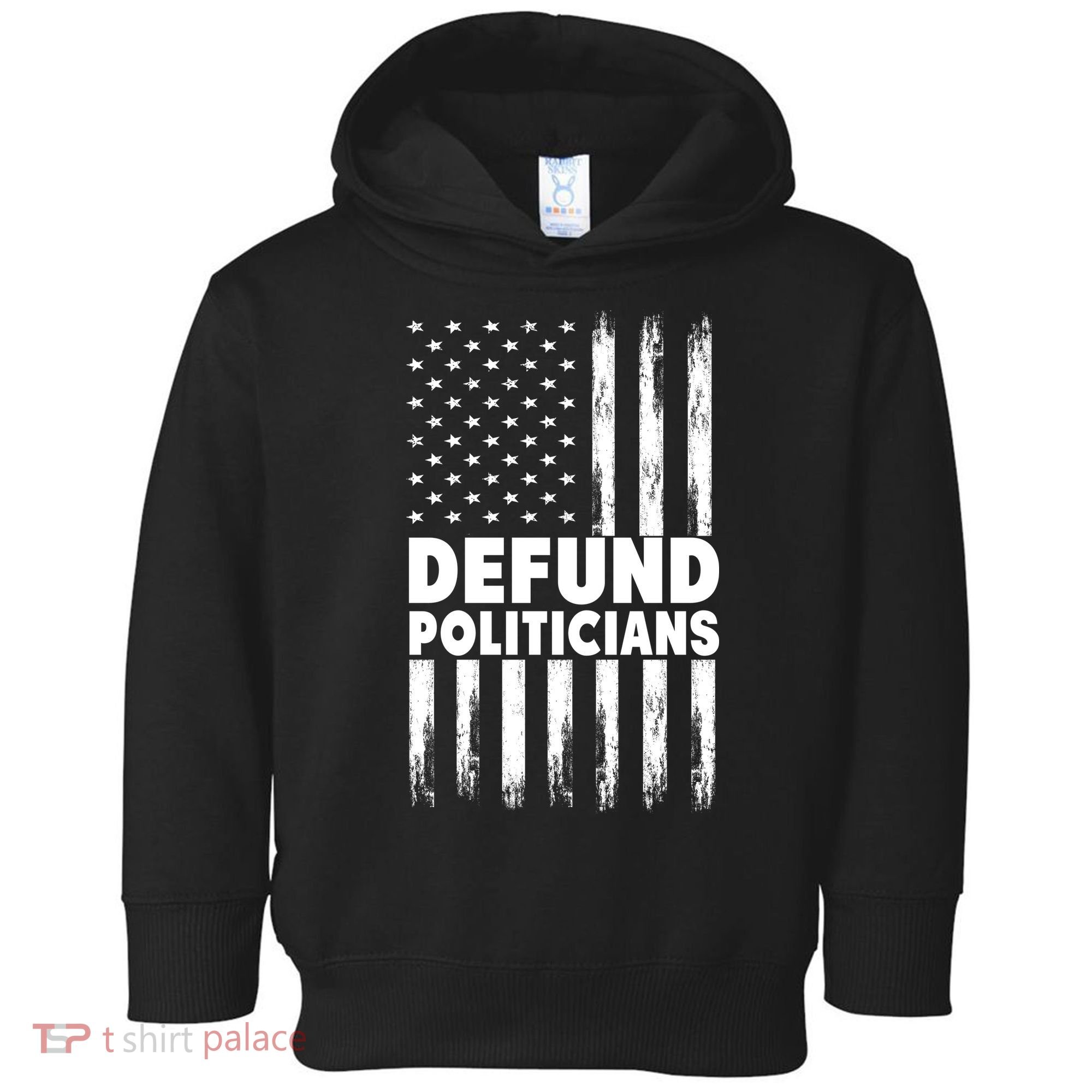 Defund Politicians USA Flag Toddler Hoodie